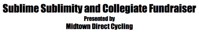Sublime Sublimity presented by Midtown Direct Cycling