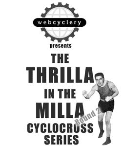 Thrilla in the Milla Round 2