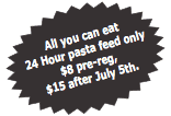 24 hr pasta feed, $8 pre-reg